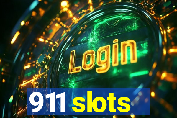 911 slots